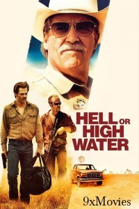 Hell Or High Water (2016) ORG Hindi Dubbed Movie